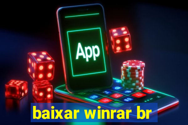 baixar winrar br